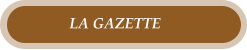 LA GAZETTE